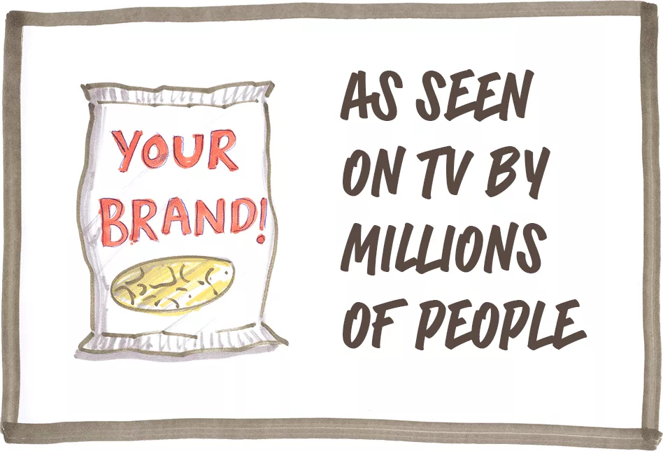 Illustration of a snack bag labeled 'YOUR BRAND!' with accompanying text 'AS SEEN ON TV BY MILLIONS OF PEOPLE' in bold letters.