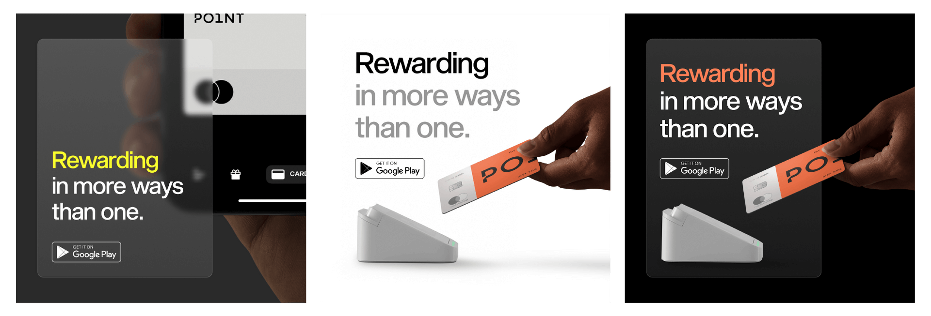 Three variations of an ad with the headline 'Rewarding in more ways than one.' showcasing Point Card branding. Ads feature a hand holding the card near a payment terminal with a 'Get it on Google Play' button.